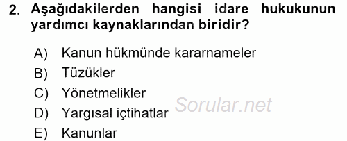 Temel İdare Hukuku 2016 - 2017 Ara Sınavı 2.Soru