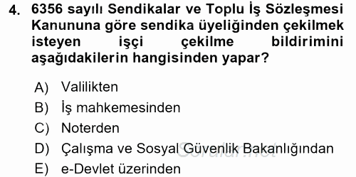 Toplu İş Hukuku 2017 - 2018 Dönem Sonu Sınavı 4.Soru