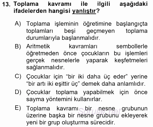 Okulöncesinde Matematik Eğitimi 2017 - 2018 Dönem Sonu Sınavı 13.Soru