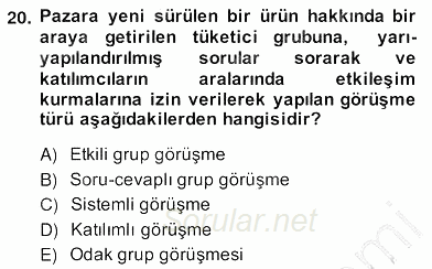 Marka İletişiminde Analiz ve Araştırma 2 2013 - 2014 Ara Sınavı 20.Soru