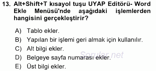 Ulusal Yargı Ağı Projesi 1 2017 - 2018 Ara Sınavı 13.Soru