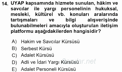 Ulusal Yargı Ağı Projesi 1 2017 - 2018 Ara Sınavı 14.Soru