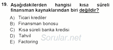 Spor Finansmanı 2013 - 2014 Ara Sınavı 19.Soru