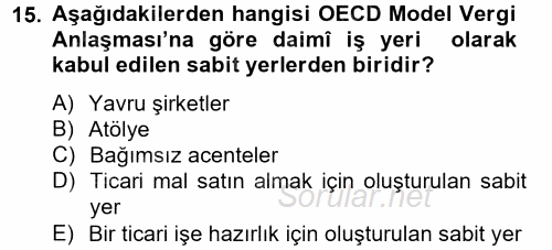 Uluslararası Kamu Maliyesi 2013 - 2014 Tek Ders Sınavı 15.Soru