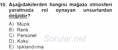 Teknoloji Perakendeciliği 2012 - 2013 Dönem Sonu Sınavı 10.Soru