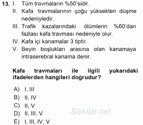 Yaşlı ve Hasta Bakım Hizmetleri 2015 - 2016 Tek Ders Sınavı 13.Soru