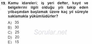 Belge Yönetimi ve Ofis Uygulamaları 2012 - 2013 Ara Sınavı 19.Soru