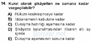 Ceza Hukuku 2012 - 2013 Dönem Sonu Sınavı 14.Soru