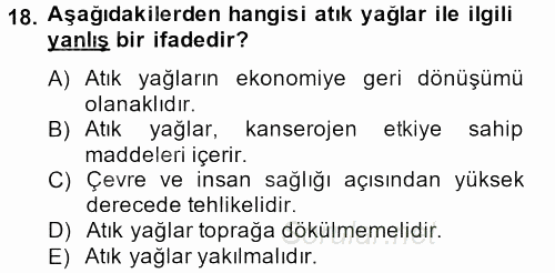 Tüketim Bilinci ve Bilinçli Tüketici 2013 - 2014 Tek Ders Sınavı 18.Soru