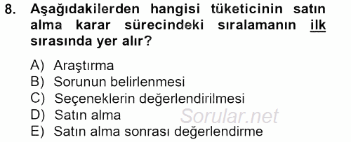 Tüketim Bilinci ve Bilinçli Tüketici 2013 - 2014 Tek Ders Sınavı 8.Soru
