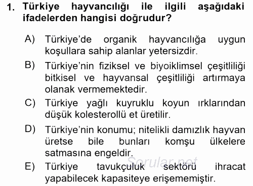 Hayvan Yetiştirme 2016 - 2017 Dönem Sonu Sınavı 1.Soru