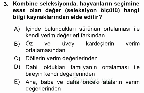 Hayvan Yetiştirme 2016 - 2017 Dönem Sonu Sınavı 3.Soru