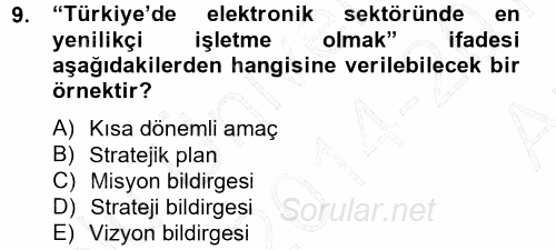 Stratejik Yönetim 1 2014 - 2015 Ara Sınavı 9.Soru