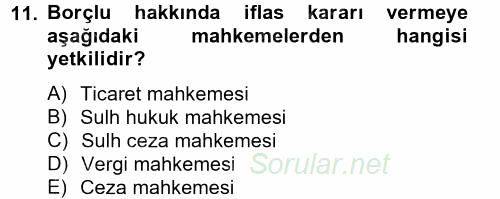 Vergi İcra Hukuku 2013 - 2014 Tek Ders Sınavı 11.Soru