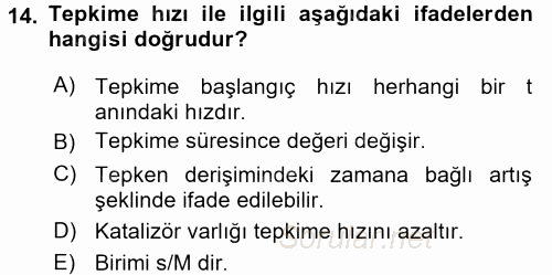 Genel Kimya 2 2017 - 2018 3 Ders Sınavı 14.Soru