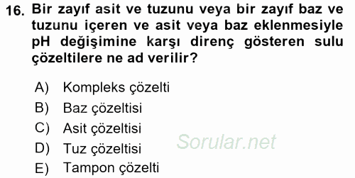 Genel Kimya 2 2017 - 2018 3 Ders Sınavı 16.Soru