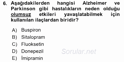 Bakıma Gereksinimi Olan Engelli Bireyler 2 2017 - 2018 Dönem Sonu Sınavı 6.Soru