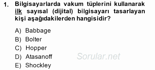 Yeni Teknolojiler ve Çalışma Hayatı 2013 - 2014 Dönem Sonu Sınavı 1.Soru