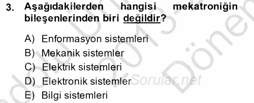 Yeni Teknolojiler ve Çalışma Hayatı 2013 - 2014 Dönem Sonu Sınavı 3.Soru