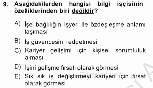 Yeni Teknolojiler ve Çalışma Hayatı 2013 - 2014 Dönem Sonu Sınavı 9.Soru