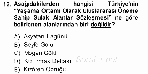 Ekoloji ve Turizm 2013 - 2014 Dönem Sonu Sınavı 12.Soru