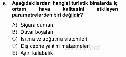 Ekoloji ve Turizm 2013 - 2014 Dönem Sonu Sınavı 5.Soru
