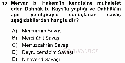 İslam Tarihi ve Medeniyeti 1 2016 - 2017 Dönem Sonu Sınavı 12.Soru