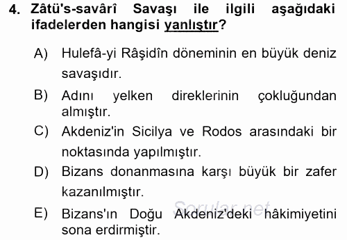 İslam Tarihi ve Medeniyeti 1 2016 - 2017 Dönem Sonu Sınavı 4.Soru