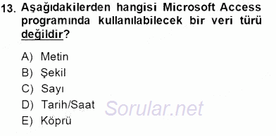 Bilgisayar 1 2013 - 2014 Dönem Sonu Sınavı 13.Soru