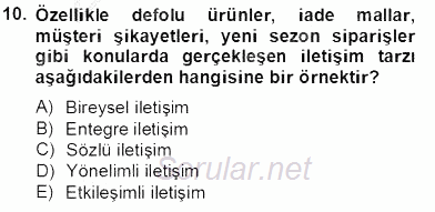 Perakendecilikte Ürün Yönetimi 2013 - 2014 Tek Ders Sınavı 10.Soru