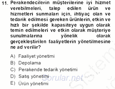 Perakendecilikte Ürün Yönetimi 2013 - 2014 Tek Ders Sınavı 11.Soru