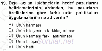 Perakendecilikte Ürün Yönetimi 2013 - 2014 Tek Ders Sınavı 19.Soru