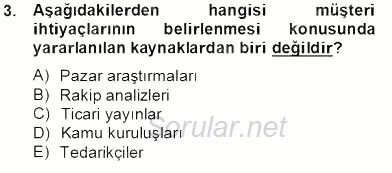 Perakendecilikte Ürün Yönetimi 2013 - 2014 Tek Ders Sınavı 3.Soru