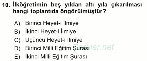 Türk Eğitim Tarihi 2016 - 2017 Dönem Sonu Sınavı 10.Soru