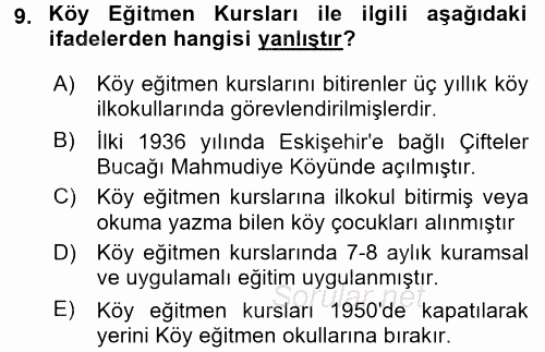 Türk Eğitim Tarihi 2016 - 2017 Dönem Sonu Sınavı 9.Soru