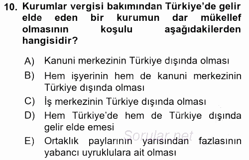 Özel Vergi Hukuku 1 2015 - 2016 Dönem Sonu Sınavı 10.Soru