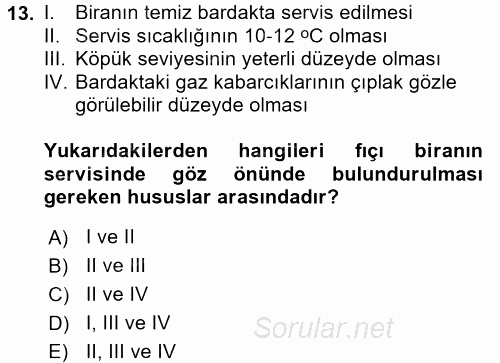 Yiyecek-İçecek Hizmetleri 2016 - 2017 Dönem Sonu Sınavı 13.Soru