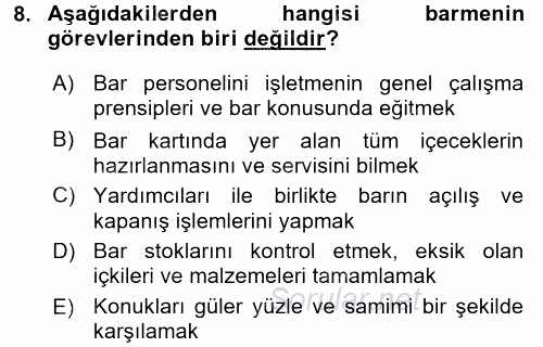 Yiyecek-İçecek Hizmetleri 2016 - 2017 Dönem Sonu Sınavı 8.Soru