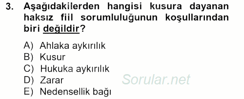 Borçlar Hukuku 2013 - 2014 Tek Ders Sınavı 3.Soru