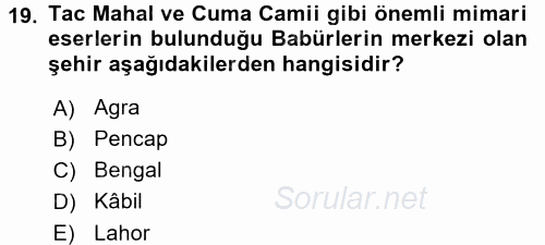 Orta Çağ ve Yeni Çağ Türk Devletleri Tarihi 2015 - 2016 Dönem Sonu Sınavı 19.Soru