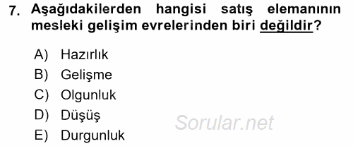 Kişisel Satış Teknikleri 2016 - 2017 Ara Sınavı 7.Soru