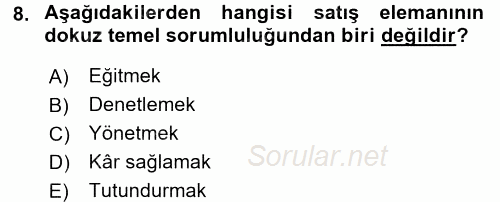 Kişisel Satış Teknikleri 2016 - 2017 Ara Sınavı 8.Soru