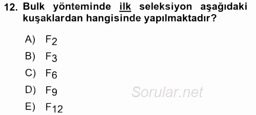 Tarla Bitkileri 1 2016 - 2017 Dönem Sonu Sınavı 12.Soru