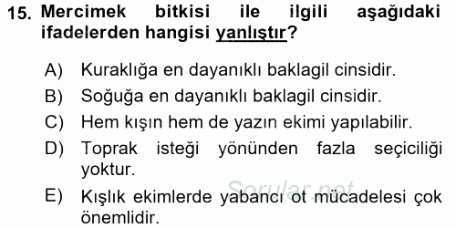 Tarla Bitkileri 1 2016 - 2017 Dönem Sonu Sınavı 15.Soru