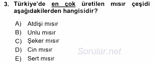 Tarla Bitkileri 1 2016 - 2017 Dönem Sonu Sınavı 3.Soru