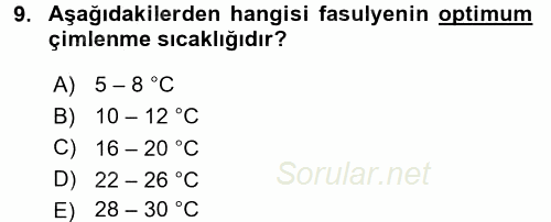 Tarla Bitkileri 1 2016 - 2017 Dönem Sonu Sınavı 9.Soru