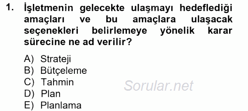 Lojistik Maliyetleri ve Raporlama 2 2014 - 2015 Dönem Sonu Sınavı 1.Soru