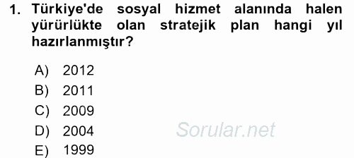Sosyal Hizmet Yönetimi 2015 - 2016 Ara Sınavı 1.Soru
