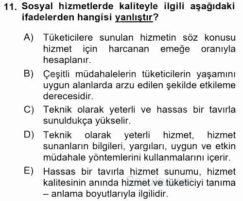 Sosyal Hizmet Yönetimi 2015 - 2016 Ara Sınavı 11.Soru