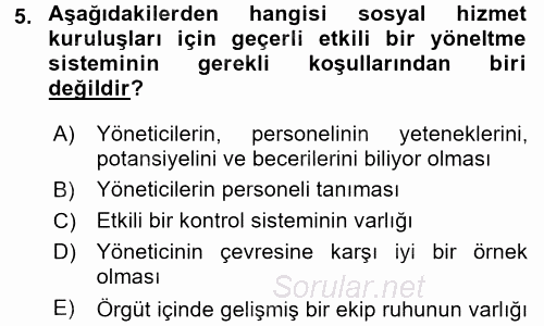 Sosyal Hizmet Yönetimi 2015 - 2016 Ara Sınavı 5.Soru